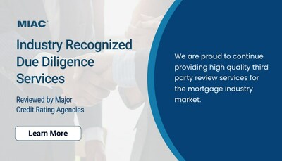 MIAC Analytics™, a leading provider of mortgage industry solutions, has been added to the list of acceptable third-party review (TPR) firms by KBRA, Moody’s, S&P Global, and Fitch Ratings.