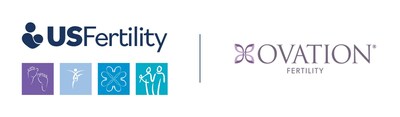 US Fertility and Ovation Combine to Create IVF Services Powerhouse, Increasing Access to Fertility Services