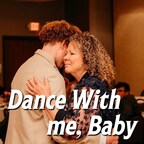 "Dance With Me, Baby" Tops Rankings for Mother/Son Dance