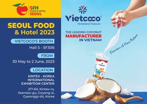 Vietcoco Showcases Premium Coconut Products at the Seoul Food &amp; Hotel 2023, Asia's Premier Food and Hospitality Trade Show