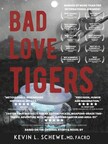 凯文·舍维执导的《坏爱之虎》横扫全球，获得了来自土耳其、智利和印度的新奖项，超过了350个奖项。