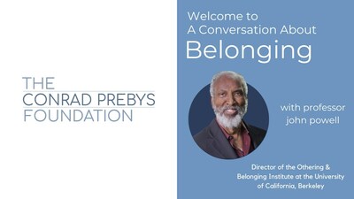 A Conversation About Belonging Welcome with professor john powell's face