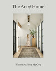 Shea McGee to Release Debut Design Book, The Art of Home, with Harper Horizon on September 12, 2023
