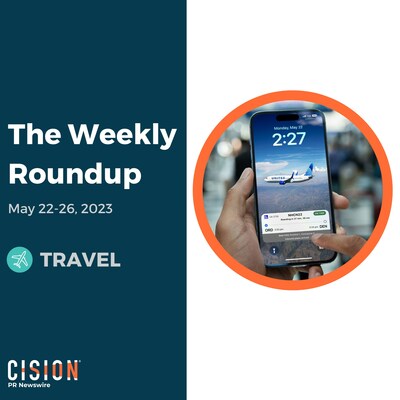 Weekly Travel News Roundup, May 22-26, 2023