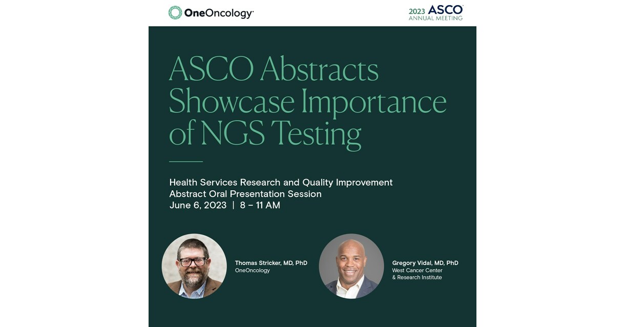 OneOncology Presents Abstracts at ASCO Highlighting Importance of