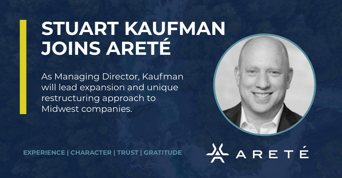 Areté Capital Partners Expands Unique Restructuring Approach to Midwest Companies in Distress - Vimarsana News