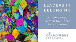 La Fundación Conrad Prebys lanza la iniciativa "Líderes en pertenencia"