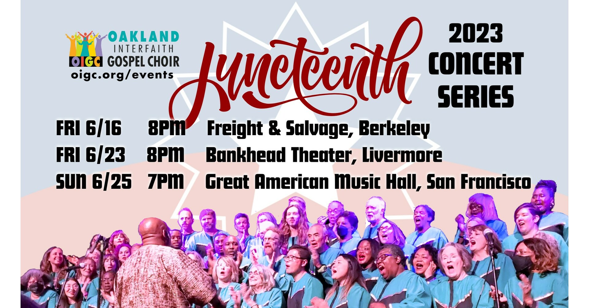 CELEBRATE JUNETEENTH WITH THE OAKLAND INTERFAITH GOSPEL CHOIR