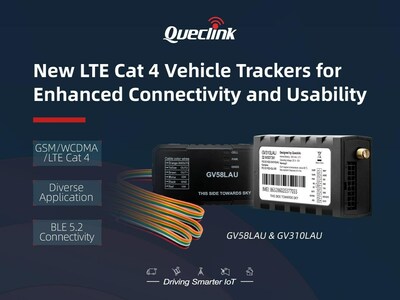 GV58LAU y GV310LAU, los nuevos rastreadores de vehículos LTE Cat 4 de Queclinks (PRNewsfoto/Queclink Wireless Solutions Co., Ltd.)