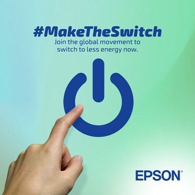 Epson’s #MakeTheSwitch campaign encourages low energy consumption to reduce the negative impact on the environment.