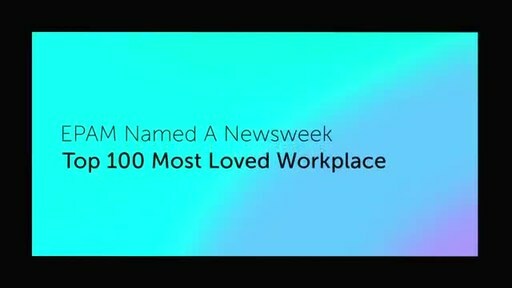 EPAM Moves Up 10 Positions to #24 on Newsweek's Top 100 Global Most Loved Workplaces List