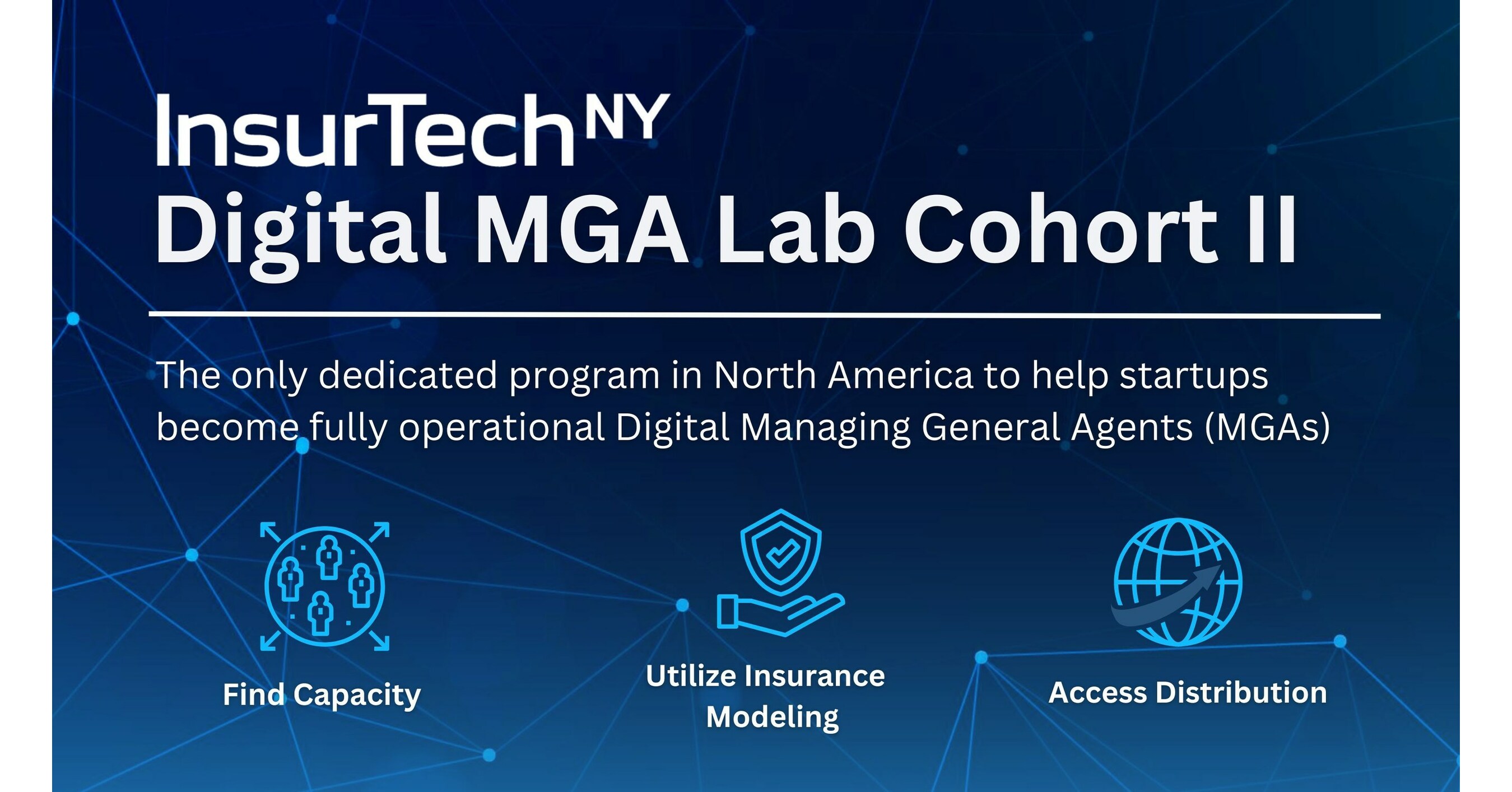 InsurTech NY Opens Applications for Digital MGA Lab Cohort Two