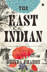 HarperCollins is proud to announce the publication of The East Indian a novel by Brinda Charry