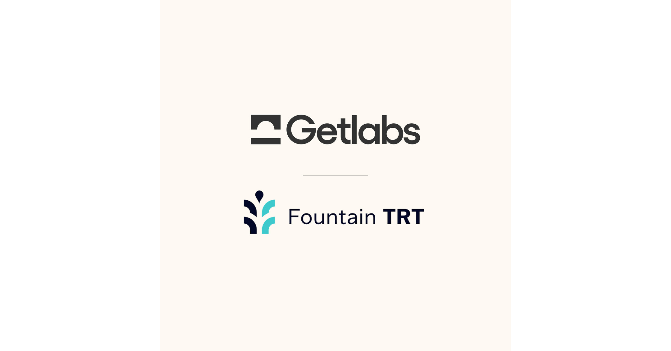 Getlabs and Fountain TRT Simplify Hormone Testing and Treatment with At
