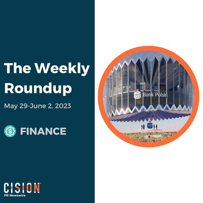 Weekly Finance News Roundup, May 29-June 2, 2023