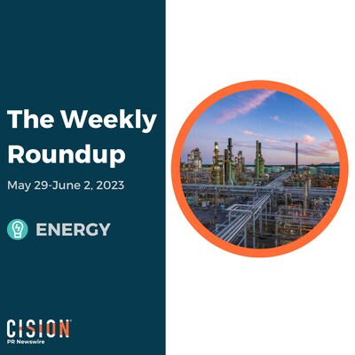 Weekly Energy News Roundup, May 29-June 2, 2023