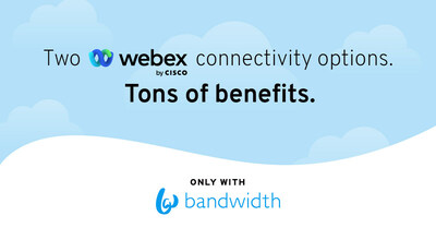 With over 10 million users, Webex Calling represents a large opportunity for Bandwidth to provide cloud connectivity at any stage of an enterprise’s cloud migration journey, via the company's award-winning Maestro platform.