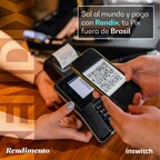Inswitch y Banco Rendimento se unen para permitir a los brasileños en todo el mundo realizar pagos con PIX.