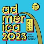 HIGHLIGHTS FROM 2023 AMERICAN ADVERTISING FEDERATION (AAF) ADMERICA NATIONAL CONFERENCE
