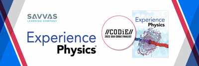 Savvas Learning Company announced that its Experience Physics program has been named a 2023 SIIA CODiE Award Finalist in the “Best Science Instructional Solution for Grades 9-12” category.