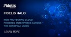 Fidelis Cybersecurity libère la puissance de Fidelis CloudPassage Halo à travers l'Europe, alimentant une couverture de sécurité sans précédent dans le cloud
