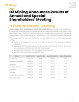 O3 Mining Announces Results of Annual and Special Shareholders' Meeting