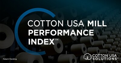 ÍNDICE DE DESEMPENHO COTTON USA MILL (TM) (PRNewsfoto/COTTON USA™)