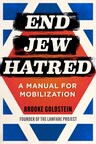 END JEW HATRED: A MANUAL FOR MOBILIZATION NOW AVAILABLE FOR PRE-ORDER