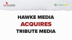Hawke Media Acquires Tribute Media to Expand into the Northwest (US) Market
