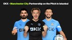 OKX-Manchester City Partnership on the Pitch in Istanbul