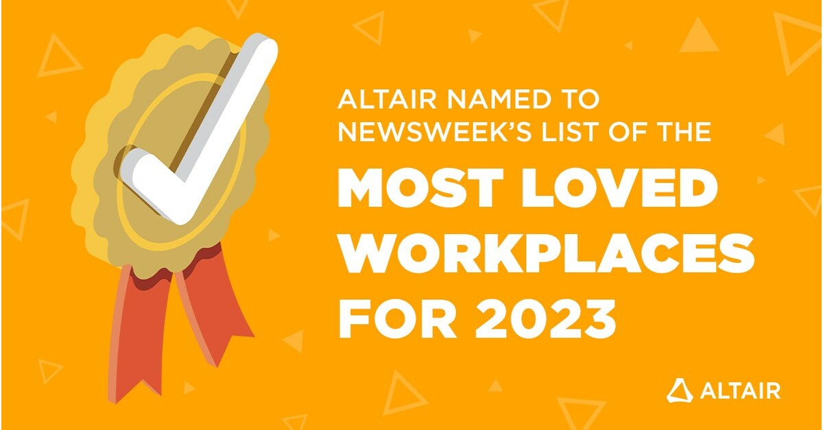 Altair Named to Newsweek's List of the Most Loved Workplaces for