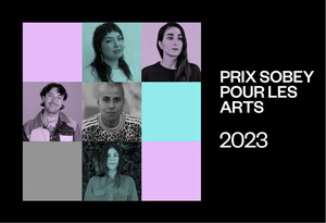 DÉVOILEMENT DES FINALISTES EN LICE POUR LE PRIX SOBEY POUR LES ARTS 2023