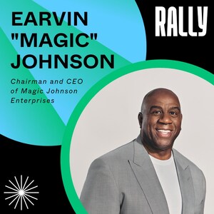 Rally Conference Welcomes Earvin "Magic" Johnson as a Keynote Speaker