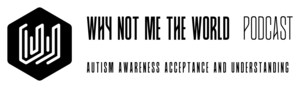 Acclaimed Music Producer Tony Mantor's Why Not Me The World Podcast Launches June 28, Focusing on Autism Awareness, Acceptance &amp; Understanding