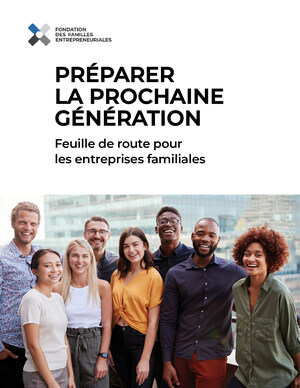 Une nouvelle étude propose une feuille de route générationnelle pour le transfert de l'entreprise familiale