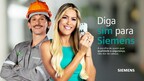 "Diga sim para Siemens" é o novo slogan da segunda campanha de relacionamento com eletricistas protagonizada por Renata Fan