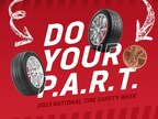 DISCOUNT TIRE OFFERS TIRE SAFETY TIPS DURING NATIONAL TIRE SAFETY WEEK
