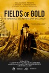 Pollack Films reaps "Fields Of Gold"