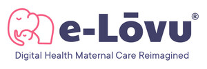 Experienced FemTech Leaders Launch eLovu Health, A Digital Wellness Maternal Care Platform