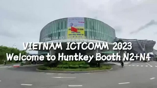 Huntkey Participated in ICTCOMM 2023, Making Further Progress in Vietnam Market