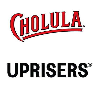 Cholula and UPRISERS