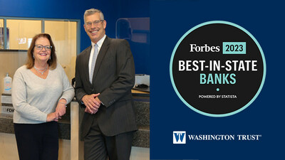 Forbes selects Washington Trust to Best-In-State Banks 2023 List. Pictured: Mary E. Noons, Washington Trust President & COO, and Edward O. “Ned” Handy III, Washington Trust Chairman & CEO