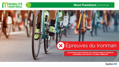 Mont-Tremblant, 24 et 25 juin (Groupe CNW/Ministère des Transports et de la Mobilité durable)