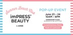 imPRESS Beauty Takes Over Gansevoort Plaza in New York City with An Immersive, Two-Day Pop-Up Experience - imPRESS Beauty Summer Beach Club