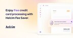 Helcim Introduces Zero-Cost Credit Card Processing for Small Businesses
