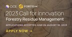 BC Centre for Innovation and Clean Energy and FortisBC Announce Innovation Call for Forestry Residue Management
