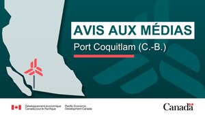 Avis aux médias - Le gouvernement du Canada annoncera un financement visant à soutenir d'un projet communautaire à Port Coquitlam
