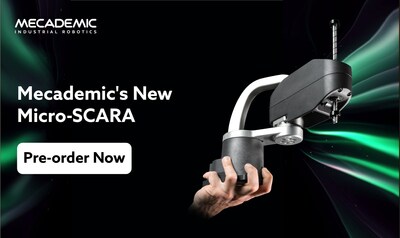 Mecademic's Micro-SCARA now available for pre-order.