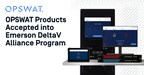 OPSWAT NetWall and MetaDefender Kiosk Accepted into Emerson DeltaV Alliance Program