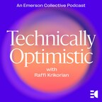 Emerson Collective Launches New Podcast Series: "Technically Optimistic." A New Podcast Navigating the Future of Artificial Intelligence.